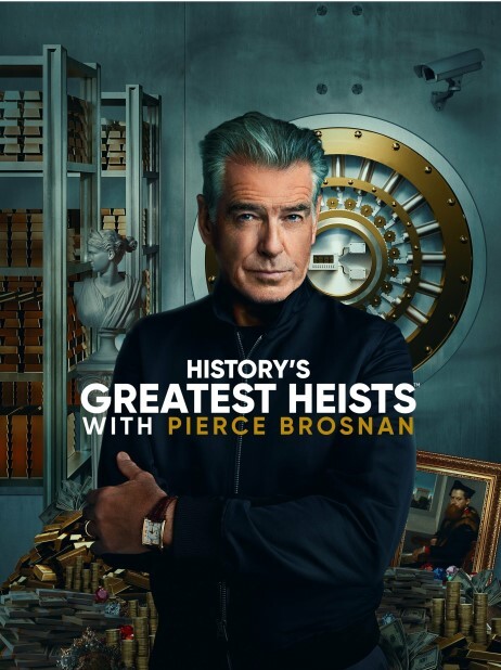 Historys Greatest Heists with Pierce Brosnan 第一季(全集)